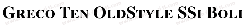 Greco Ten OldStyle SSi Bold Old Sty字体转换